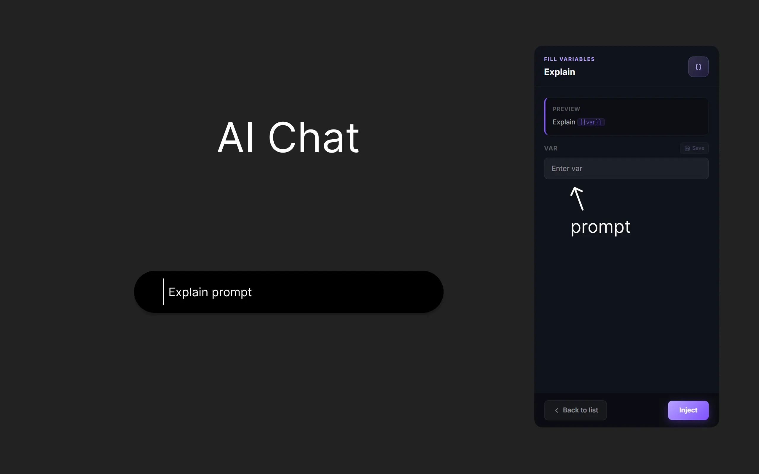 The prompt editor showing how to use curly brace placeholders for dynamic input customization